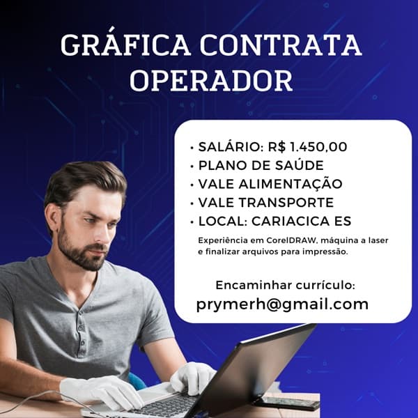 VAGA PARA OPERADOR(A) DE GRÁFICA