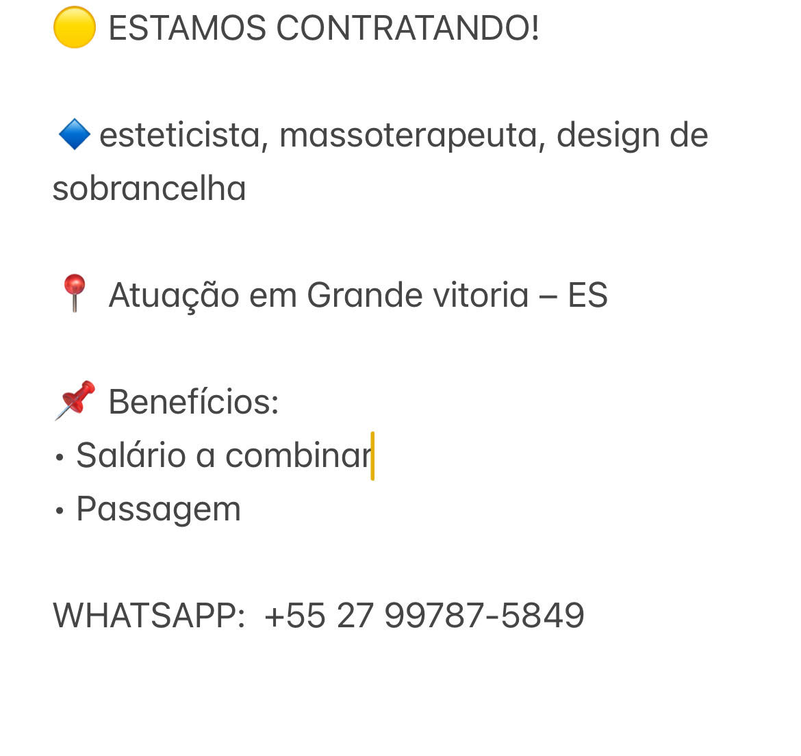 Vaga para Esteticista, Massoterapeuta e Design de sobrancelha