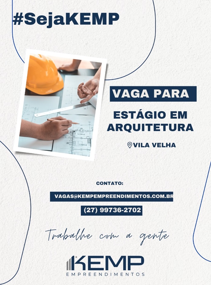KEMP CONTRATA ESTAGIÁRIO DE ARQUITETURA