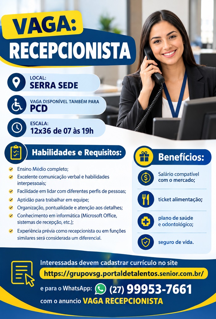VAGA DE RECEPCIONISTA | SERRA SEDE
