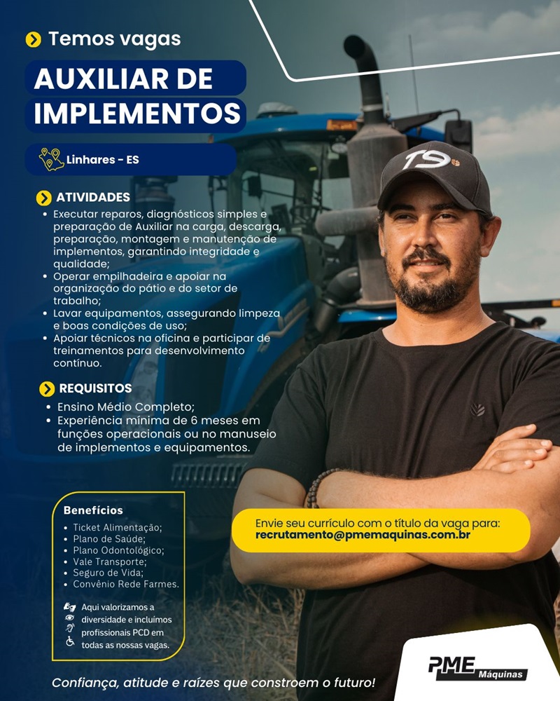 PME Máquinas contrata Auxiliar de Implementos