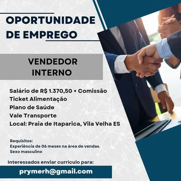 02 VAGAS DE VENDEDOR INTERNO 