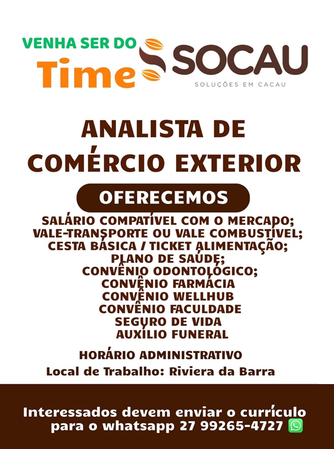 SOCAU – Soluções em Cacau contrata Analista de Comércio Exterior