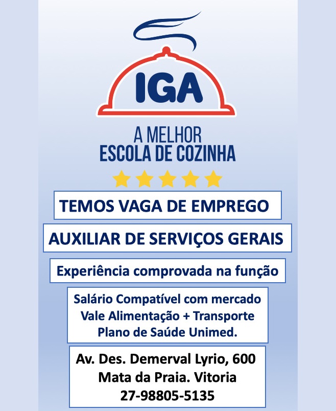 IGA CONTRATA AUXILIAR DE SERVIÇOS GERAIS