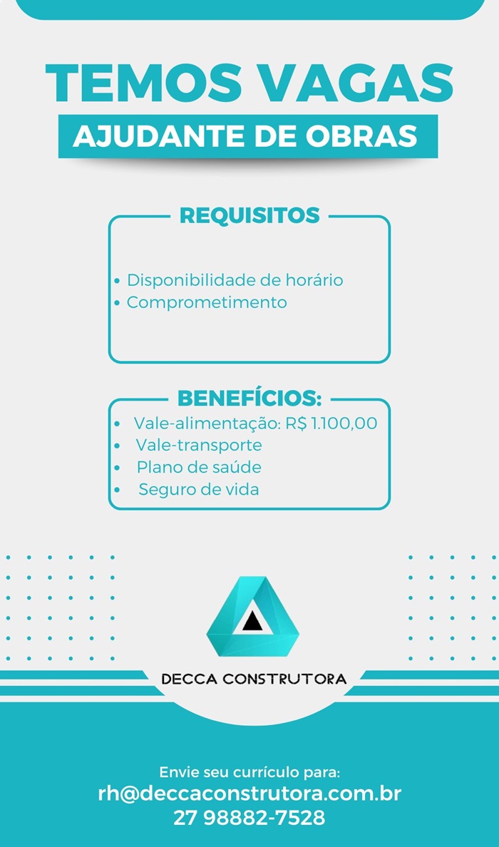 Decca Construtora contrata Ajudante de Obras