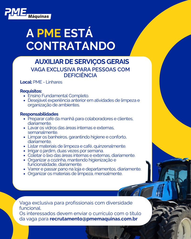 PME Máquinas contrata Auxiliar de Serviços Gerais PCD (Linhares)