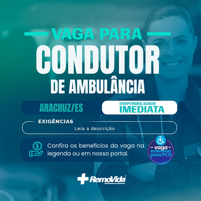 CONDUTOR(A) DE AMBULÂNCIA - ARACRUZ