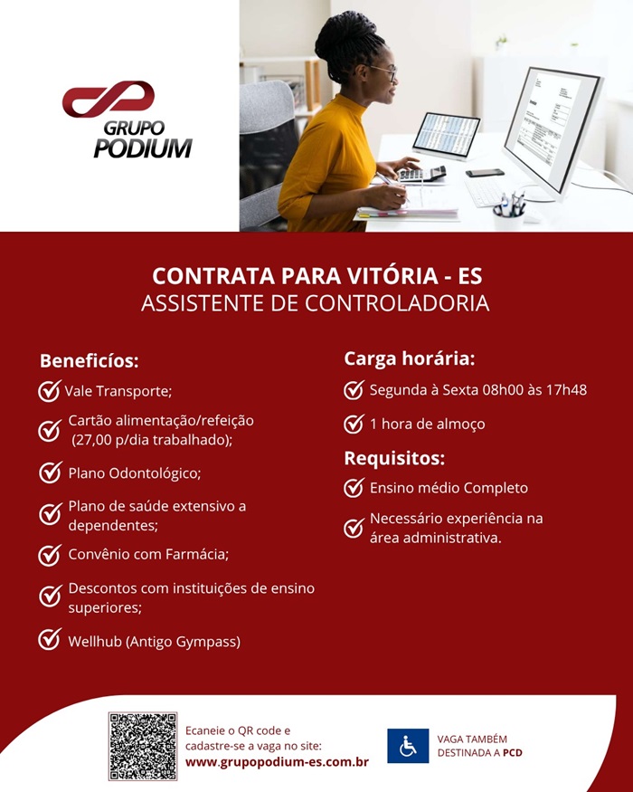 GRUPO PODIUM CONTRATA ASSISTENTE DE CONTROLADORIA