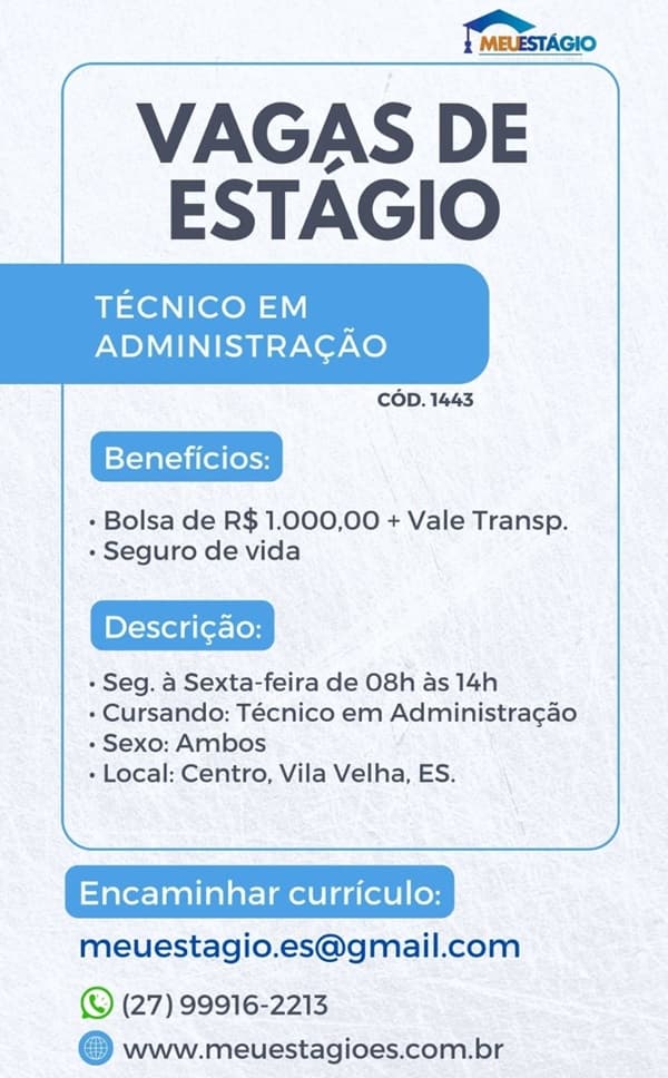 Oportunidade de Estágio - Técnico em Administração