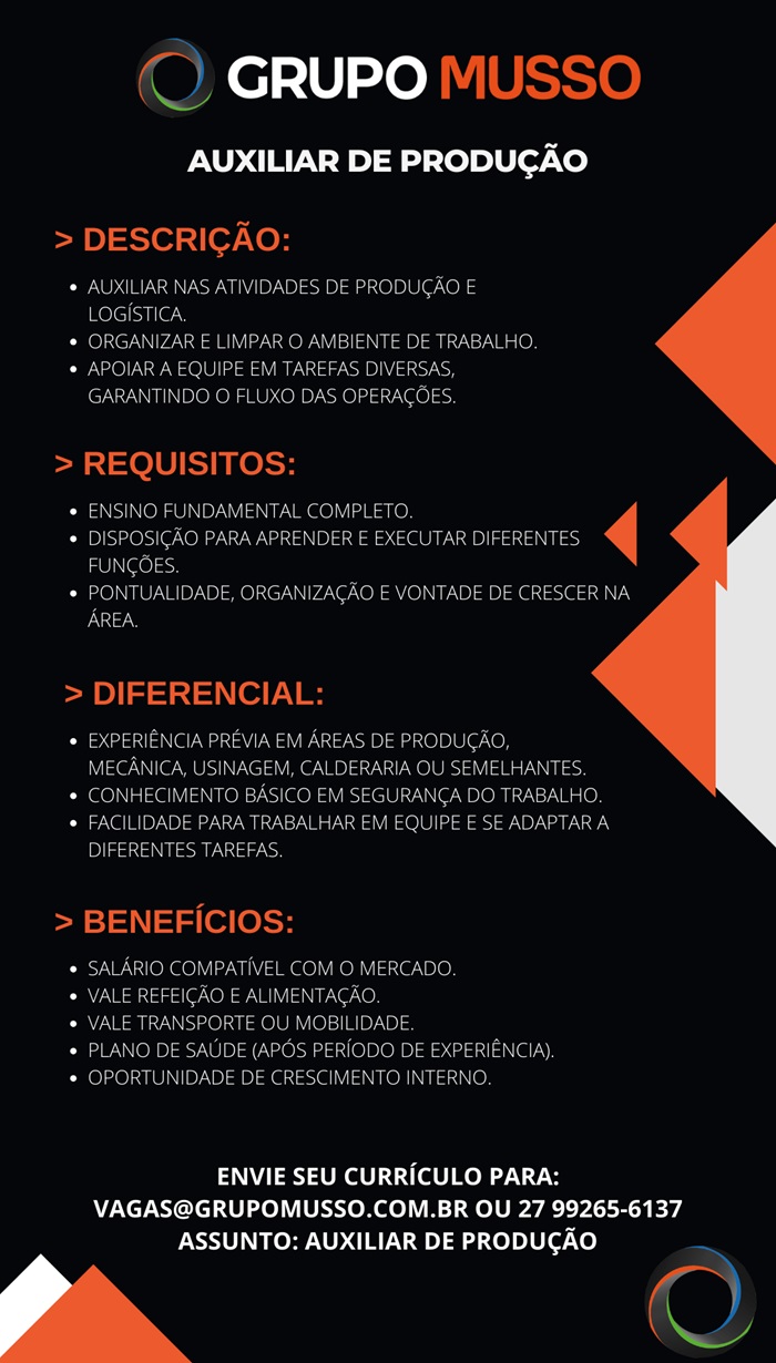 GRUPO MUSSO CONTRATA AUXILIAR DE PRODUÇÃO