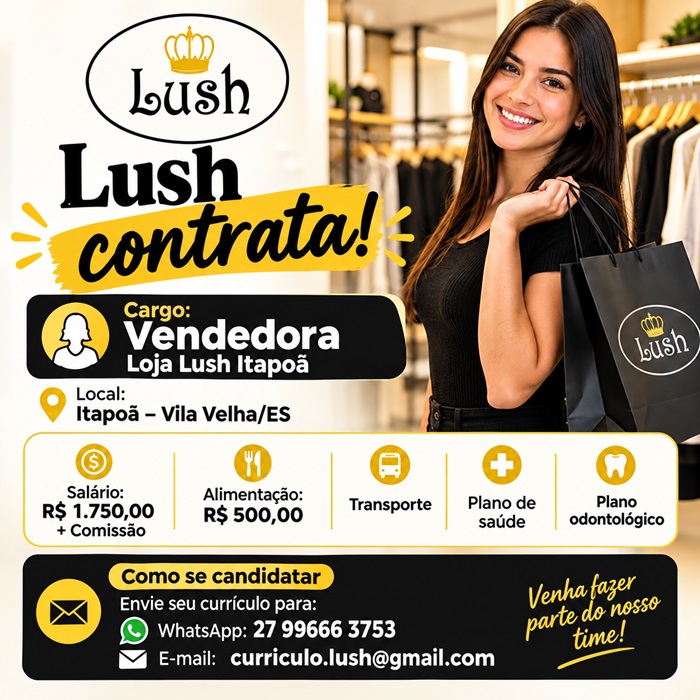 Lush contrata Vendedora