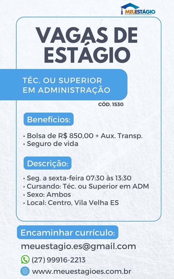 04 VAGAS DE ESTÁGIO - TÉC. OU SUPERIOR EM ADMINISTRAÇÃO