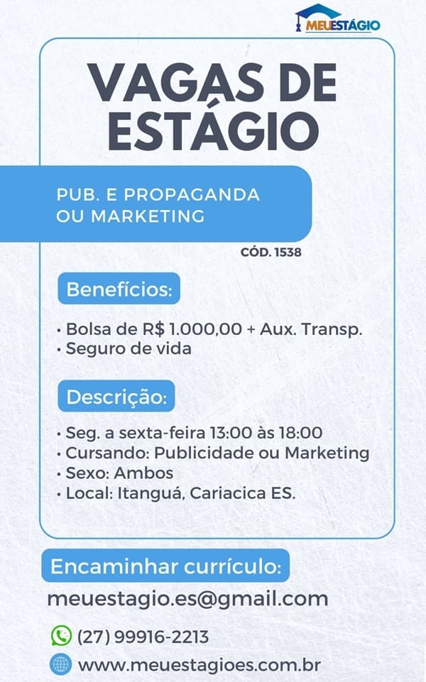 07 VAGAS DE ESTÁGIO - PUBLICIDADE E PROPAGANDA OU MARKETING