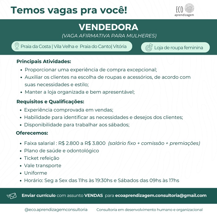 Vaga para Vendedora (Praia da Costa - Vila Velha/ES e Praia do Canto - Vitória/ES)