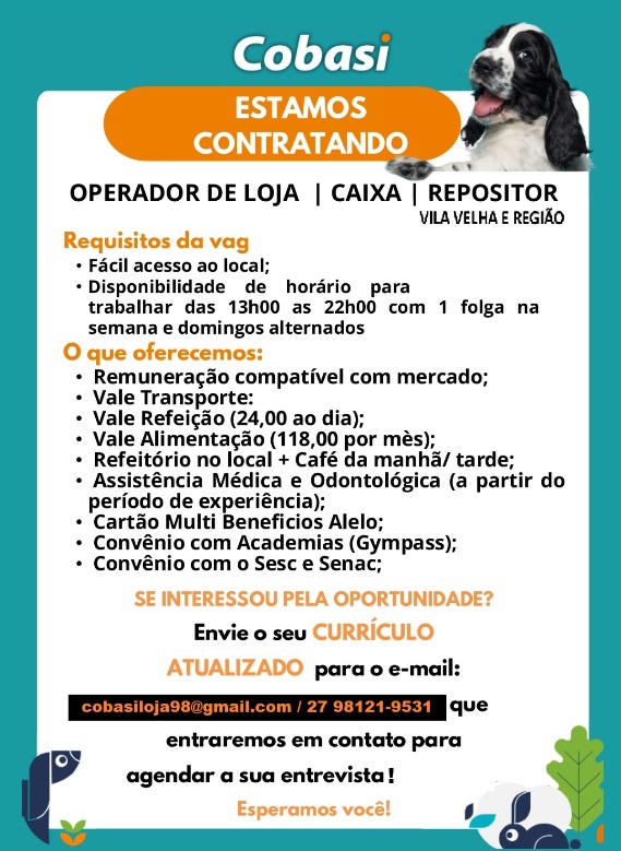 🐾 Vagas Abertas | Operador de Loja (Caixa / Repositor) – Vila Velha