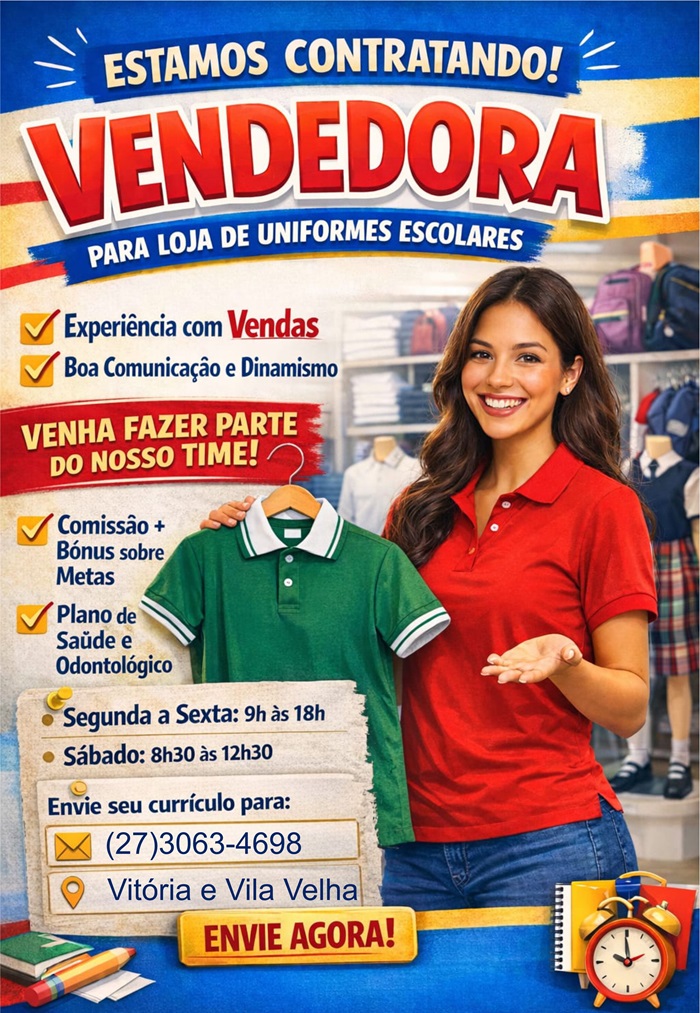 Vaga para Vendedora (Loja de Uniformes Escolares)