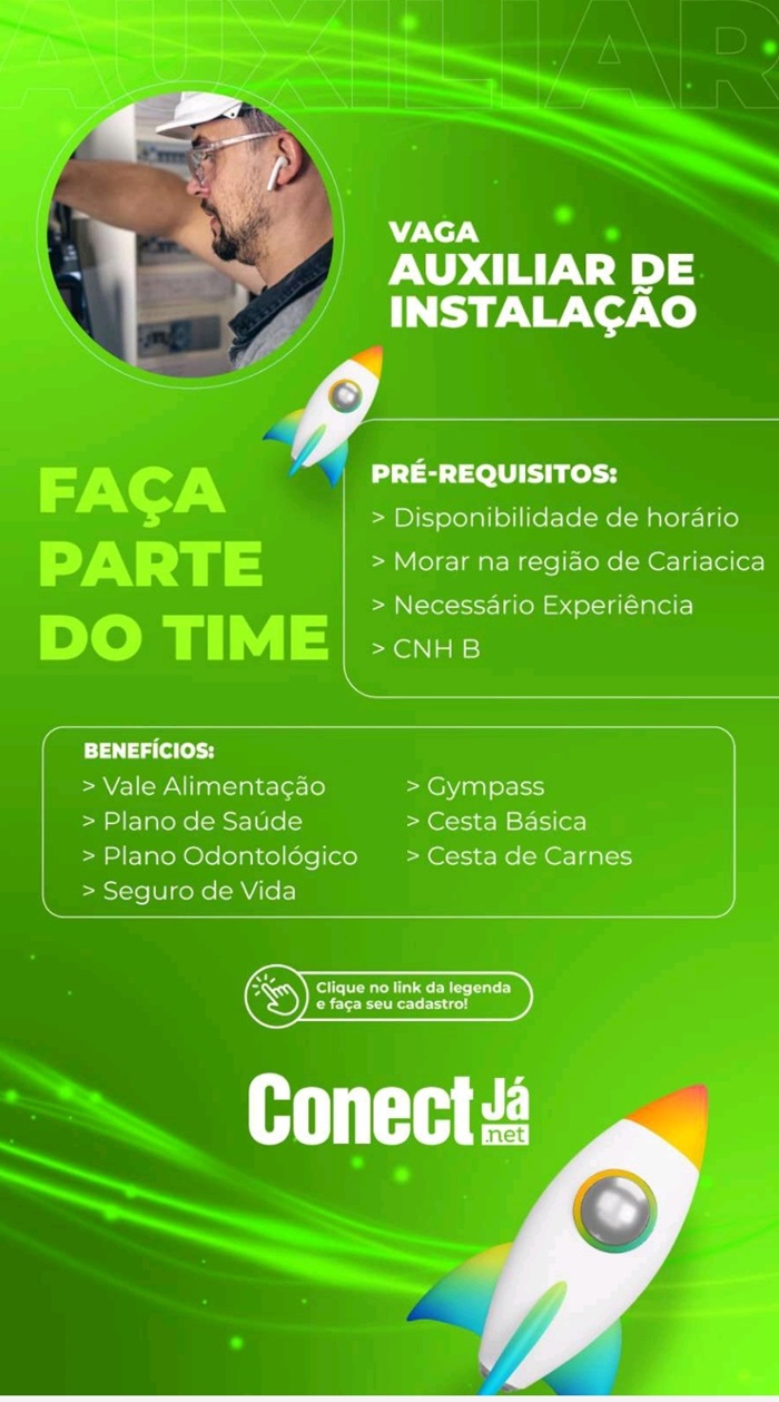 GRUPO CONNECT JÁ CONTRATA AUXILIAR DE INSTALAÇÃO