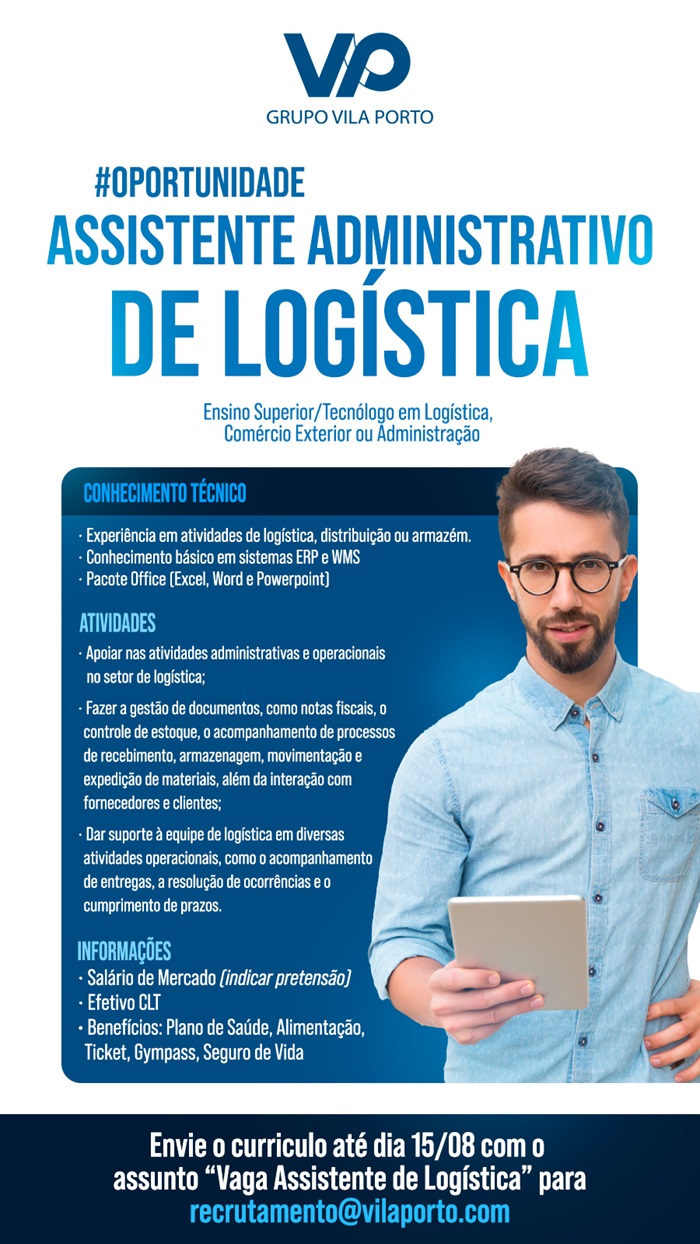 Grupo Vila Porto contrata Assistente Administrativo de Logística