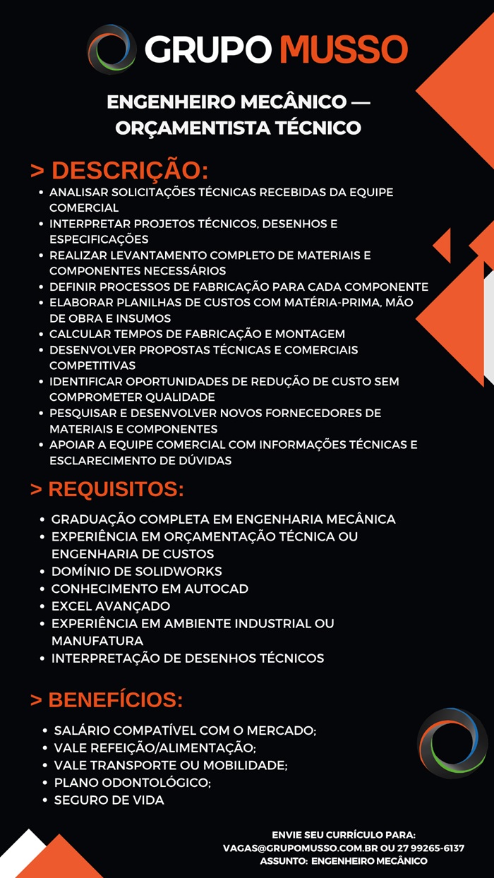 GRUPO MUSSO CONTRATA ENGENHEIRO MECÂNICO - ORÇAMENTO