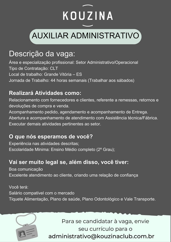 Loja Kouzina contrata Auxiliar Administrativo 