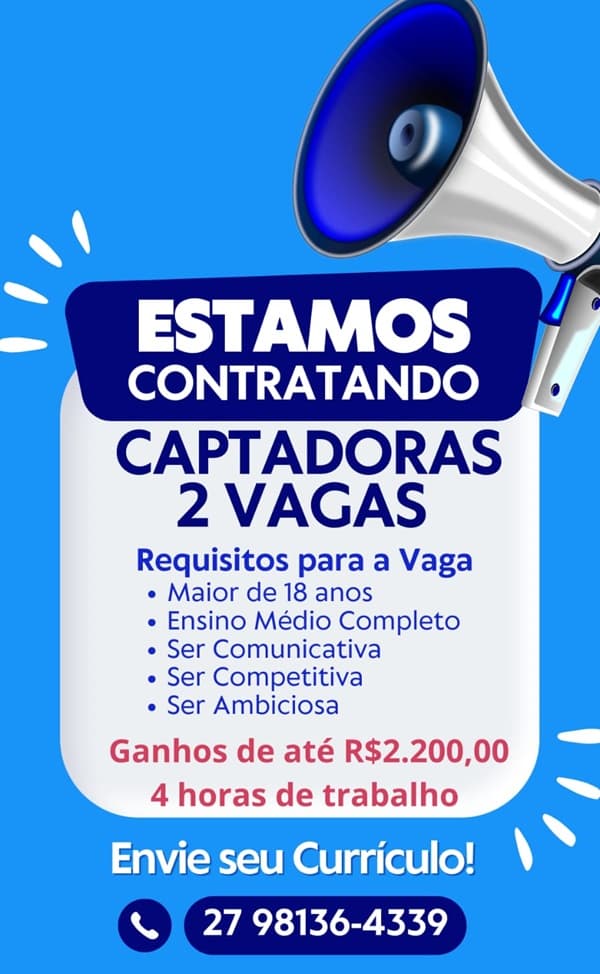 VAGAS PARA CAPTADORAS