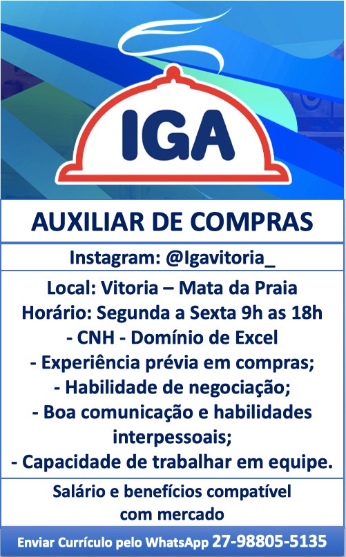 IGA contrata Auxiliar/Assistente de Compras