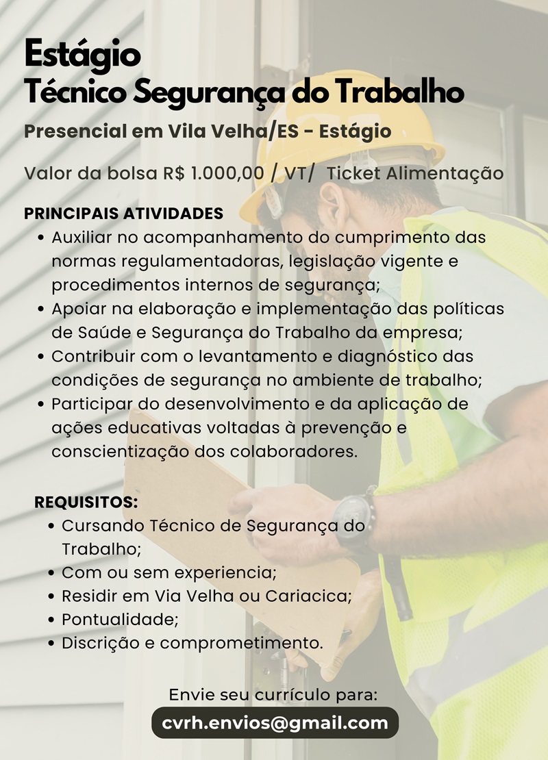 Estagiário - Técnico Segurança do Trabalho