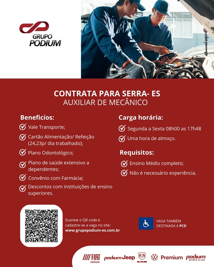 GRUPO PODIUM CONTRATA AUXILIAR DE MECÂNICO (SERRA)