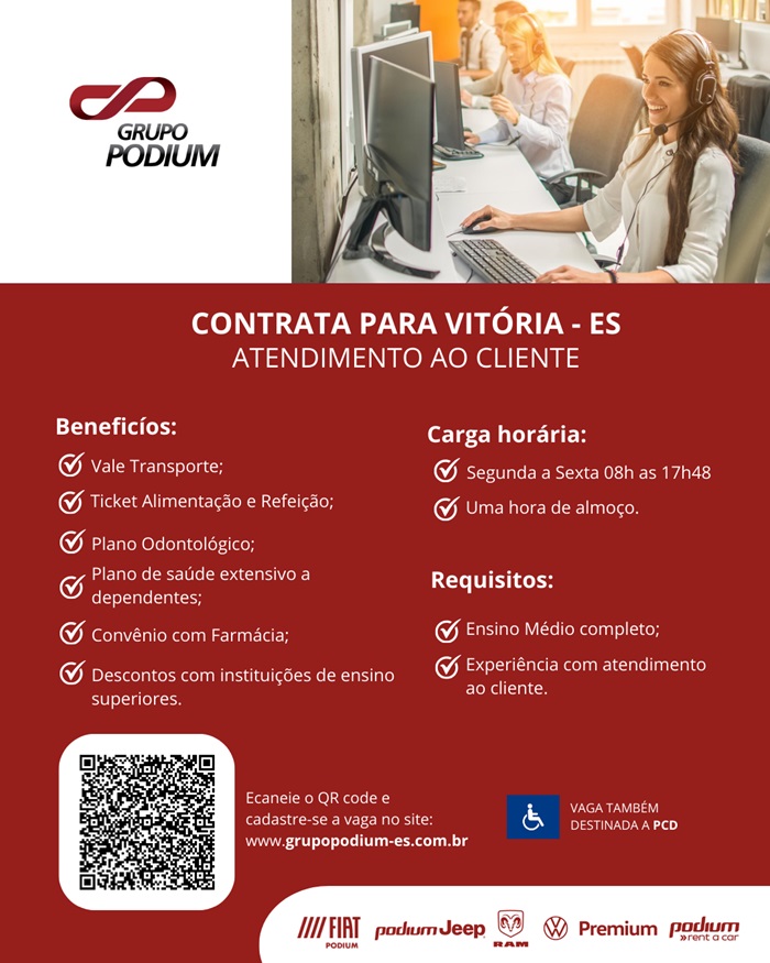 GRUPO PODIUM CONTRATA ATENDIMENTO AO CLIENTE