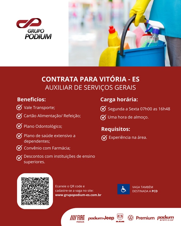 GRUPO PODIUM CONTRATA AUXILIAR DE SERVIÇOS GERAIS