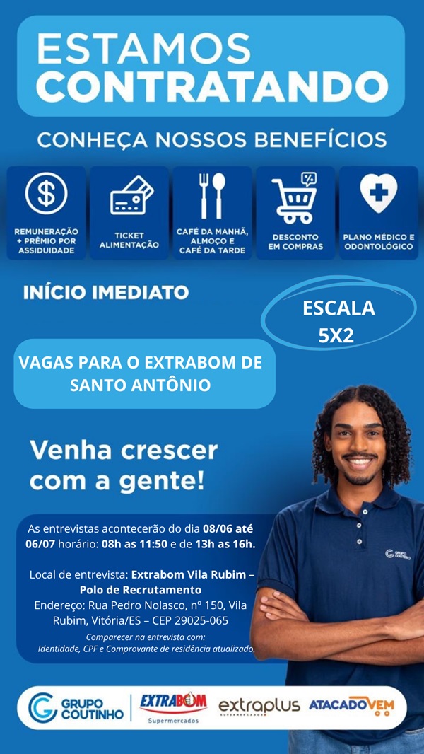 EXTRABOM DE SANTO ANTÔNIO ABRE DIVERSAS VAGAS
