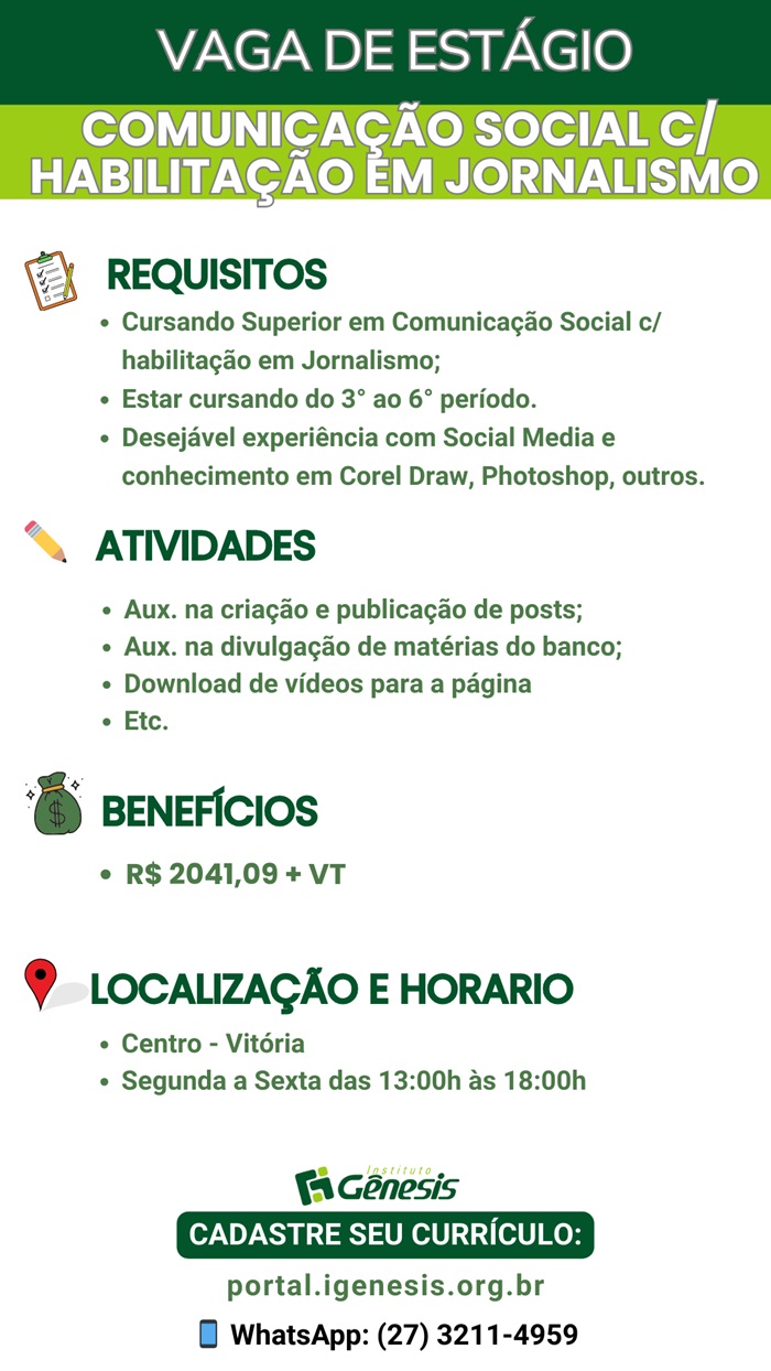 VAGA DE ESTÁGIO - COMUNICAÇÃO SOCIAL HABILITAÇÃO EM JORNALISMO
