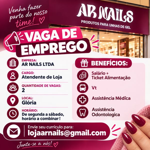 AR NAILS CONTRATA ATENDENTE DE LOJA