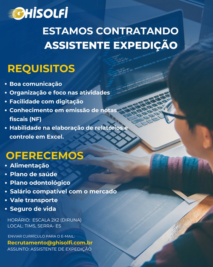 VAGA DE ASSISTENTE DE EXPEDIÇÃO