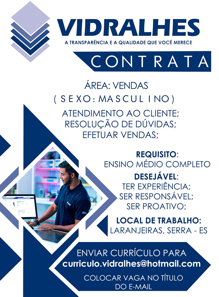 VIDRALHES ABRE VAGA PARA ÁREA DE VENDAS