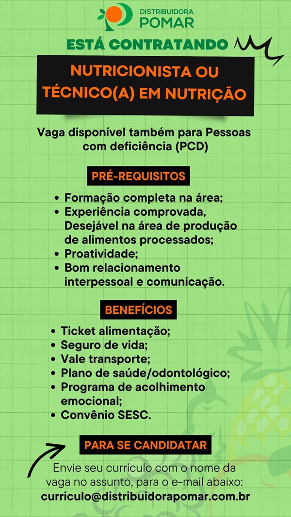 Vaga para Nutricionista ou Técnico(a) em Nutrição