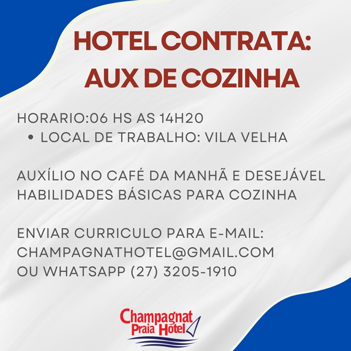 Vaga de Auxiliar de Cozinha (Champagnat Praia Hotel)