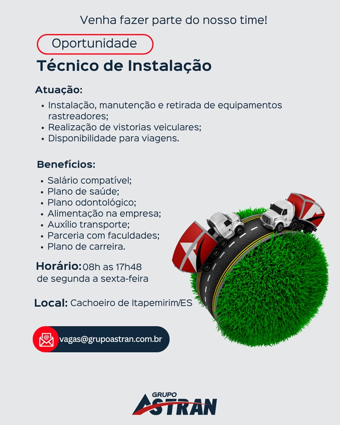 Grupo Astran contrata Técnico de Instalação