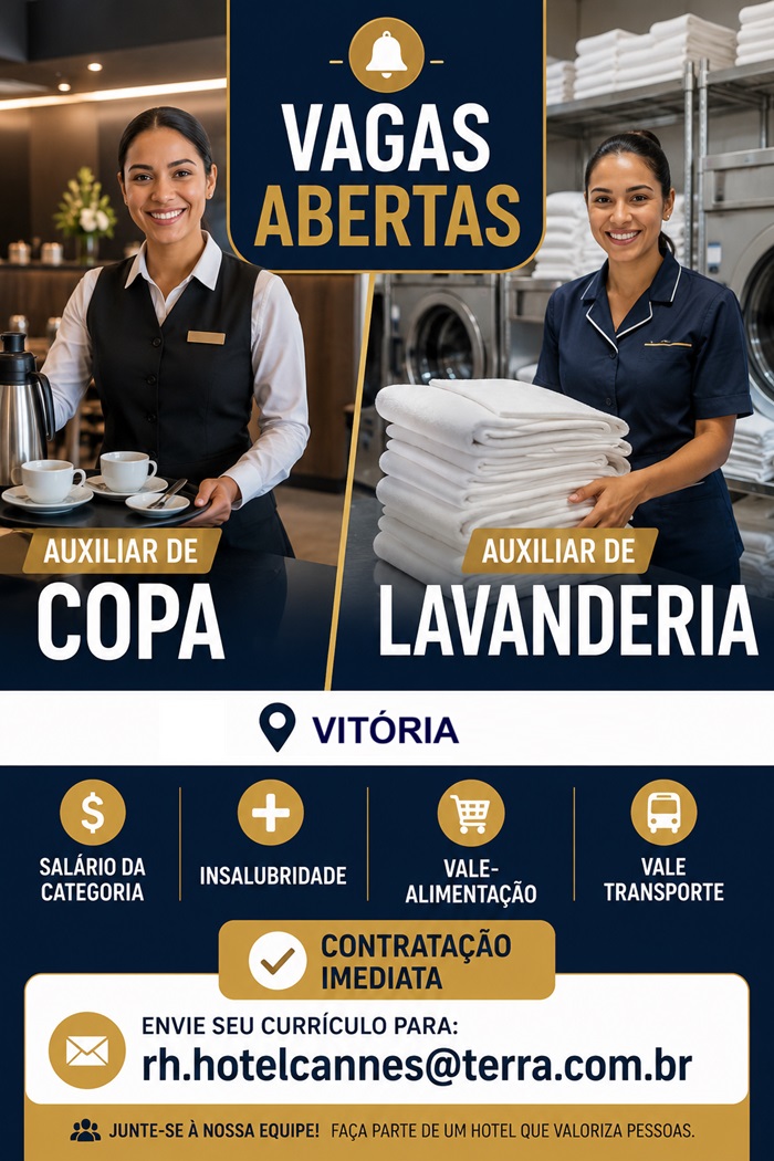 VAGAS PARA AUXILIAR DE COPA E AUXILIAR DE LAVANDERIA