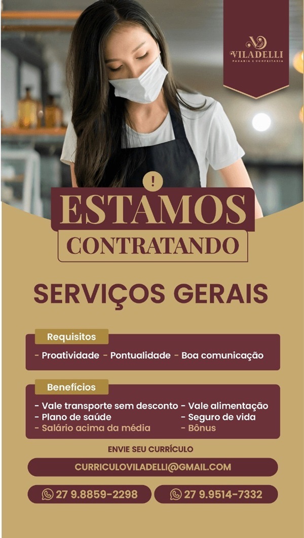 Viladelli Padaria e Confeitaria contrata Serviços Gerais