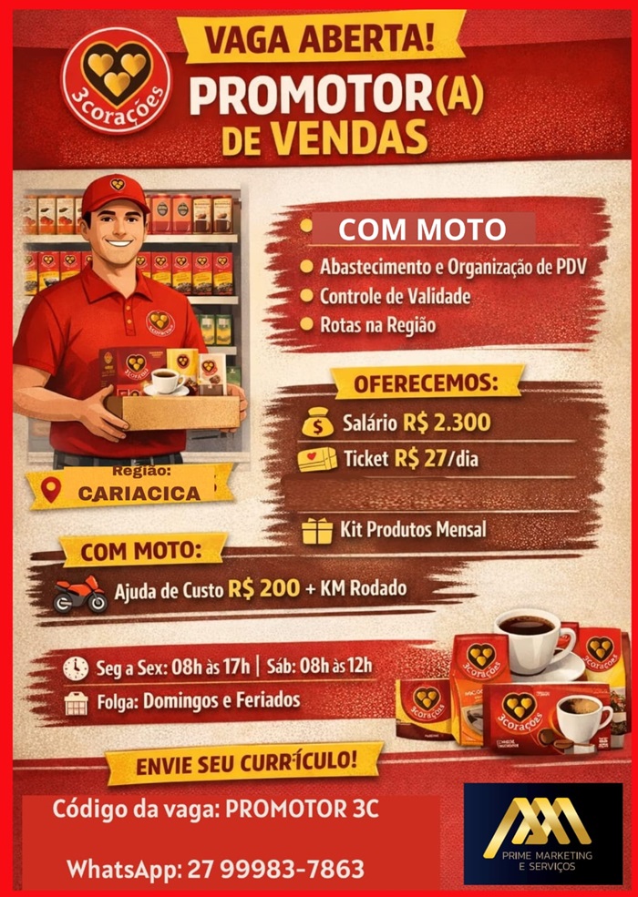 PROMOTOR(A) DE VENDAS - 3CORAÇOES (CARIACICA)