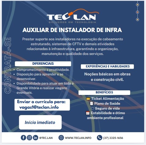 AUXILIAR DE INSTALADOR DE INFRA