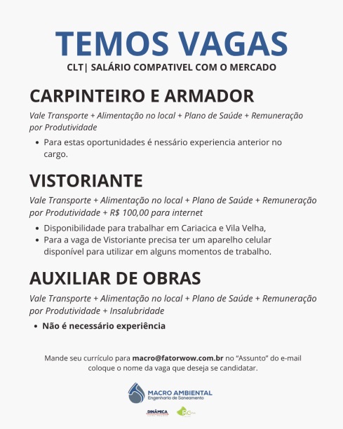 Vagas para Vistoriante, Auxiliar de Obras, Carpinteiro e Armador