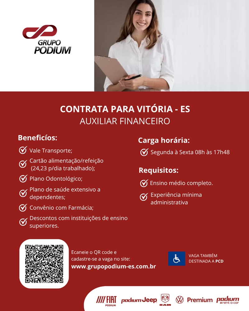GRUPO PODIUM CONTRATA AUXILIAR FINANCEIRO