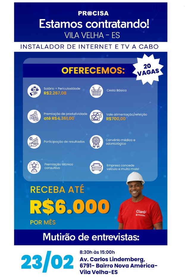 20 vagas para Instalador de Internet e TV a Cabo