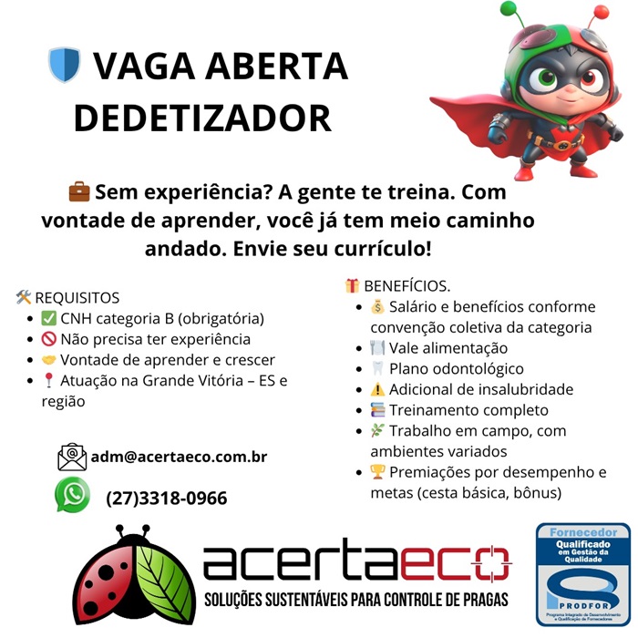 Acerta Eco contrata Controlador de Pragas (Dedetizador)
