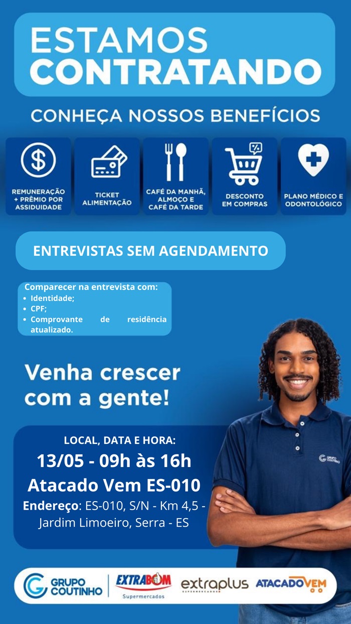 GRUPO COUTINHO REALIZA ENTREVISTAS SEM AGENDAMENTO