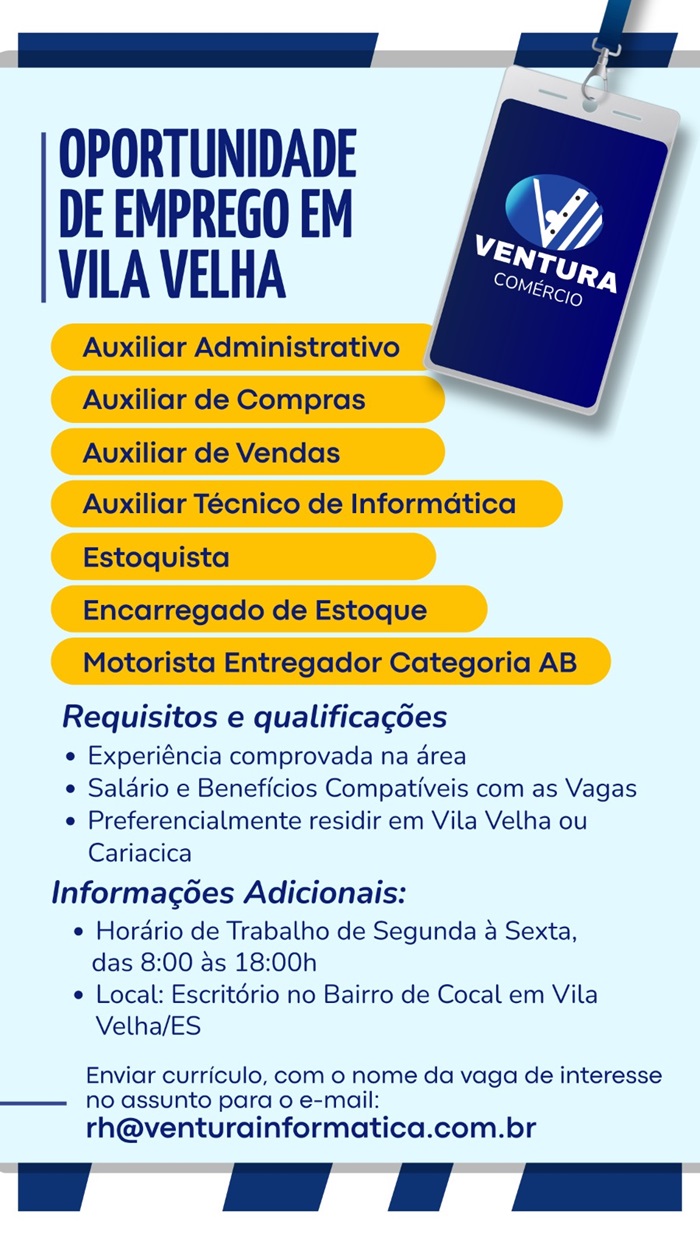 Ventura Comércio abre vagas de Emprego