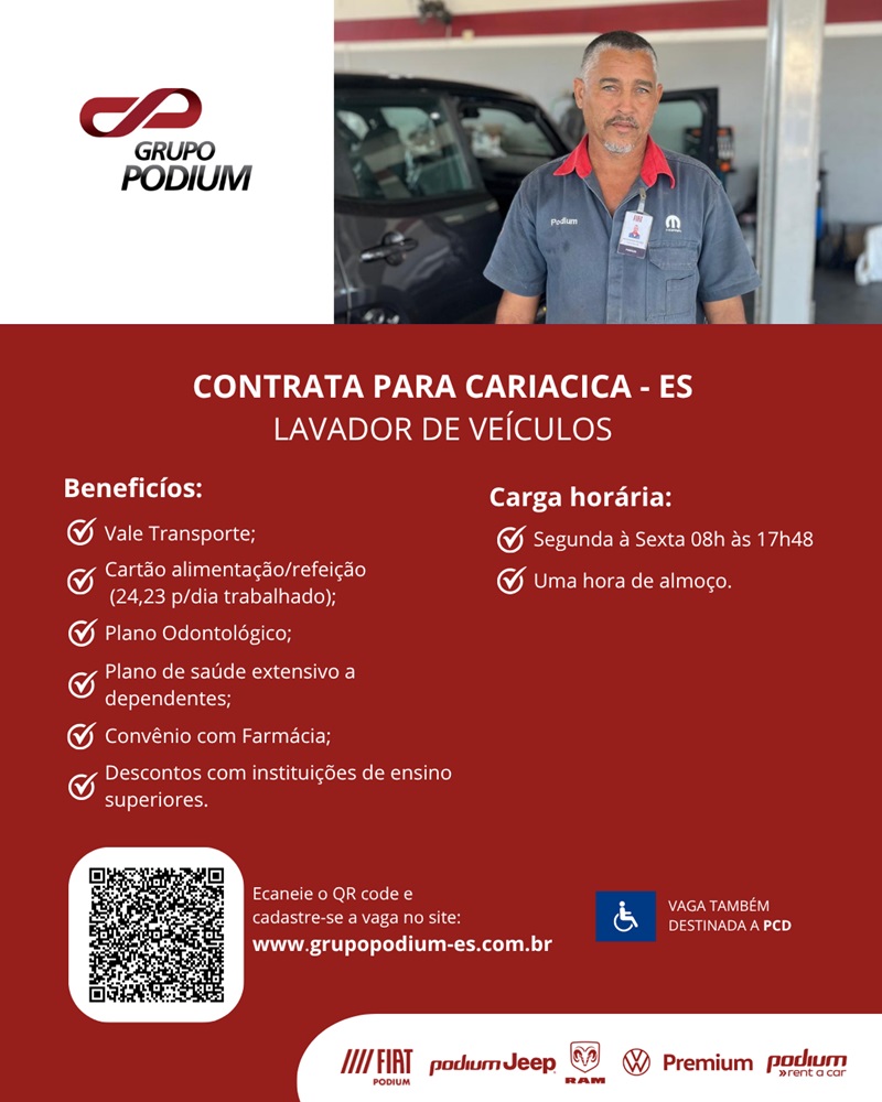    GRUPO PODIUM CONTRATA LAVADOR DE VEÍCULOS (CARIACICA)