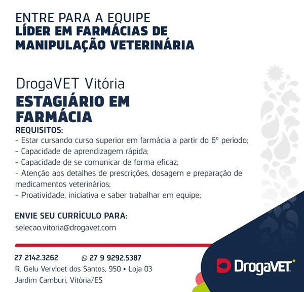 DrogaVET contrata Estagiário em Farmácia